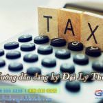 Hướng dẫn thủ tục đăng ký ngành nghề Đại Lý Thuế
