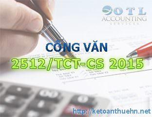 Công văn 2512/TCT-CS 2015 giới thiệu thông tư 96/2015/TT-BTC