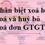 Hướng dẫn Phân biệt hóa đơn xóa bỏ, hóa đơn hủy